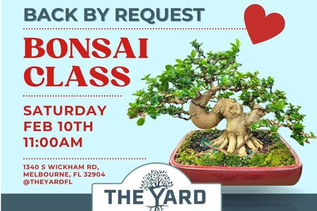 Ad for a Bonsai class at The Yard in Melbourne FL